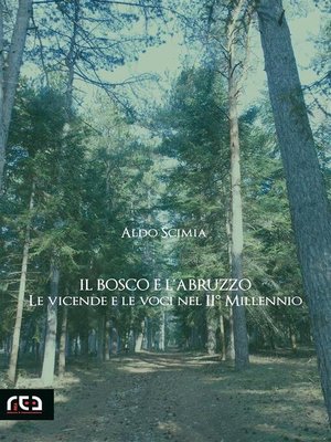 cover image of Il bosco e l'Abruzzo